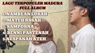 Download lagu LAGU MADURA YANG LAGI HIST FULL ALBUM (NIZAR ALI FEAT WAHIDATUL M) mp3