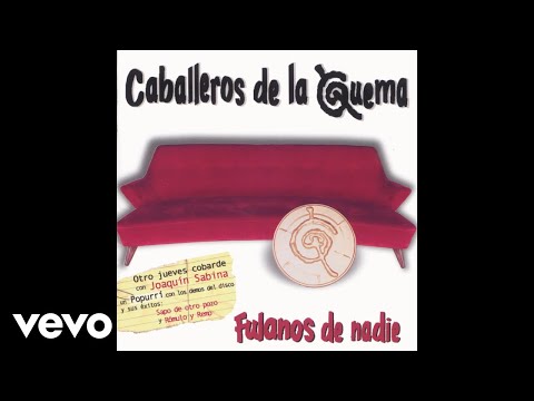 Cero Mensaje En El Contestador - Caballeros De La Quema