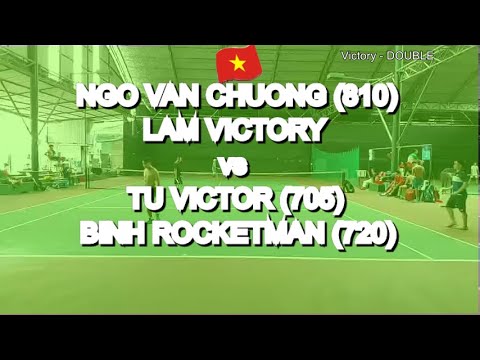 Ngo Van Chuong 810  - Lam Victory 🆚 Tu Victor 705  - Binh Rocketman 720  * 254 Vntennis