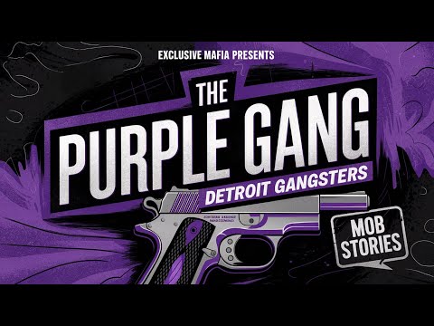 The Purple Gang (Detroit Mafia) Documentary