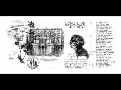 Moriarty - Long Live The (D)evil (audio)