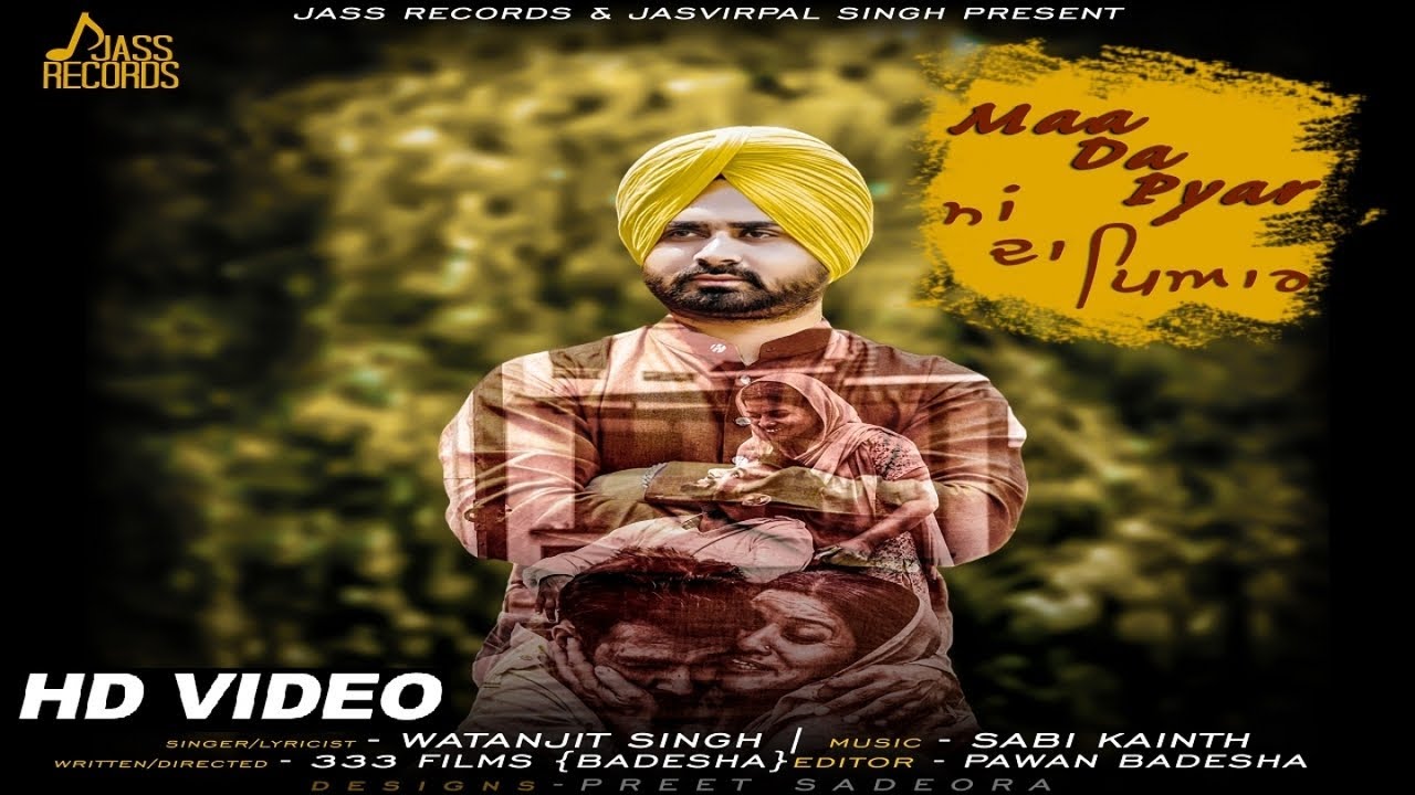 Maa Da Pyar (Title) Lyrics  | Maa Da Pyar | Watanjit Singh | Watanjit Singh | Sabi Kainth