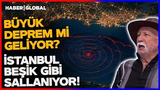İstanbul'da Deprem Fırtınası! Şener Üşümezsoy Uyardı! Büyük Deprem mi 