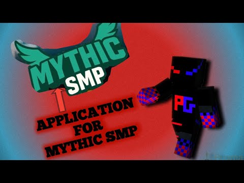 My APPLICATION FOR MYTHIC SMP |@ThunderSlayz @ITSBLAZE XD165