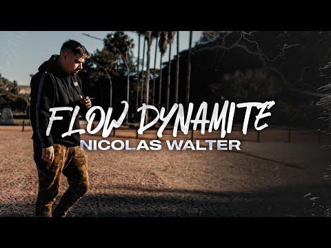 FLOW DYNAMITE - Nícolas Walter