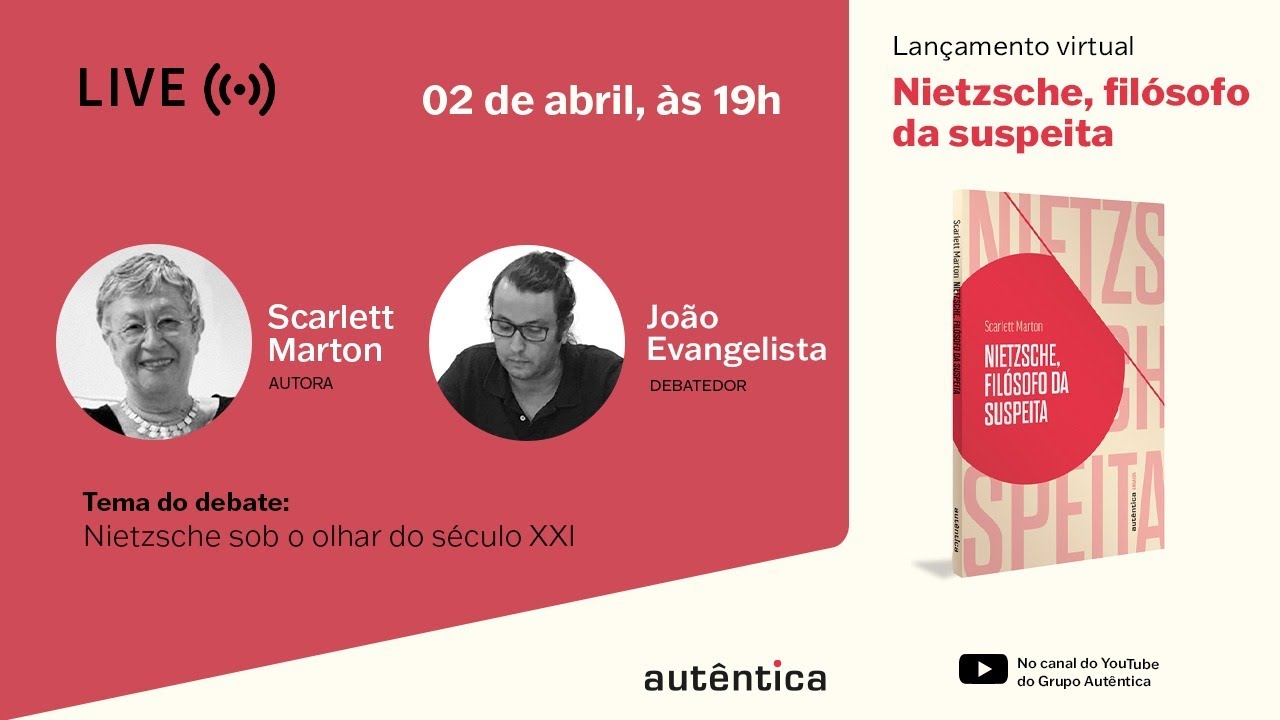 Debate: Nietzsche sob o olhar do século XXI | Lançamento "Nietzsche, filósofo da suspeita"