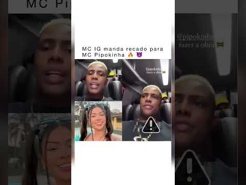 MC IG deu o papo pra MC pipokinha  Ninguém tá puro