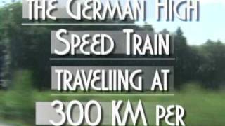 preview picture of video 'Riding the 300 km/hr German ICE (Inter City Express)'