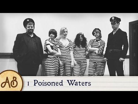 1 - Poisoned Waters - All New Adventure Bastards - Call of Cthulhu