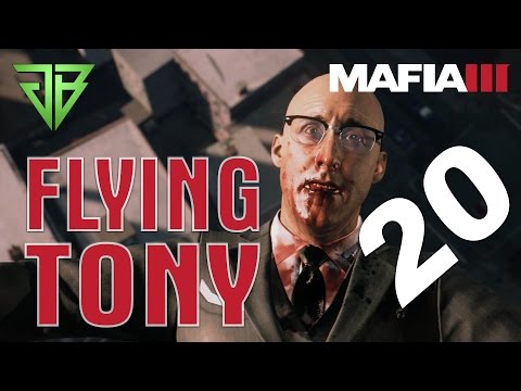 Mafia 3 Gameplay Walkthrough Part 20 – Flying Tony - No Commentary (PC)