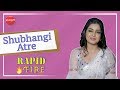 Rapid Fire With Shubhangi Atre L Angoori Bhabhi L Bhabhiji Ghar Pe Hain L Bhabhi Ji L TV Serial