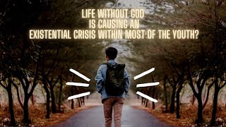 Life without creator is causing an existential crisis in most of the youth | Unchained