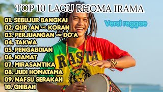 Download lagu Top 10 Lagu Rhoma Irama Versi Reggae mp3