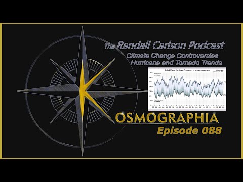 Ep088 Climate Misconceptions - Hurricane & Tornado Trends *Kosmographia The Randall Carlson Podcast