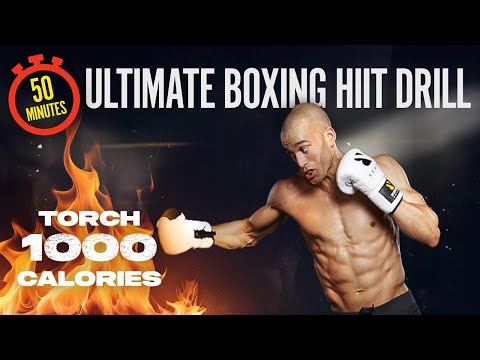 50 Minute Ultimate Boxing HIIT Drill | Torch 1000 Calories