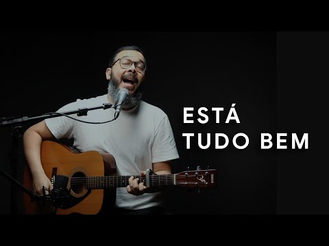 Está Tudo Bem - Fábio Sampaio