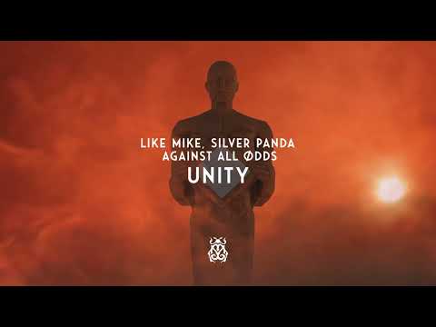 Silver Panda, Like Mike & Against All Ødds - Unity (Original Mix)