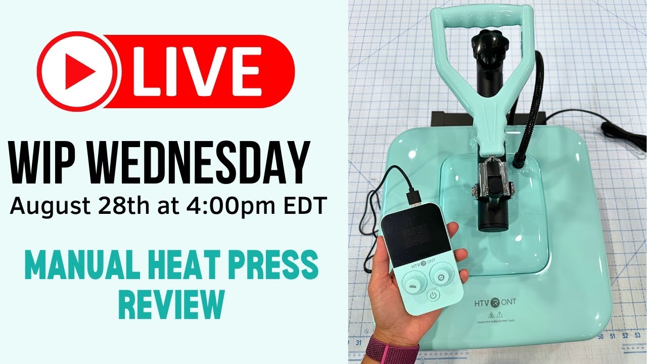 WIP Wednesday #144: HTVRONT Manual Heat Press Review & Demo