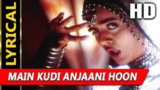 Main Kudi Anjaani Hoon With Lyrics  Hema Sardesai 