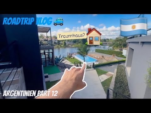 Ein Traumhaus am See ? -Mein Haus in Cordoba- Argentinien Vlog Part 12