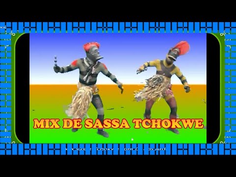 MIX DE SASSA TCHOKWE
