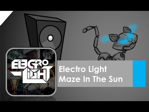 Electro Light - Maze In The Sun (Robocat- Lucky Cat)