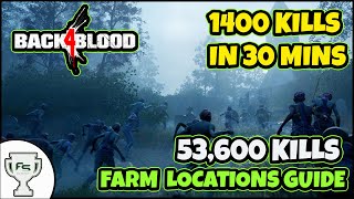 Back 4 Blood - EASY 53’600 Kill Farm Location &amp; Character Cards - Good Riddence! Achievement/Trophy