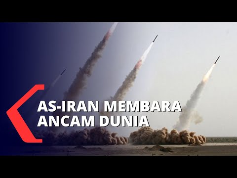 Konflik AS-Iran Membara, Ancam Keamanan Dunia