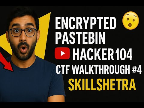 Solving "Encrypted Pastebin" | Hacker101 CTF Walkthrough #4 | Skillshetra