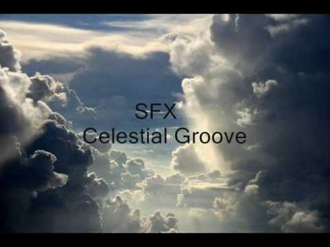 SFX - Celestial Groove