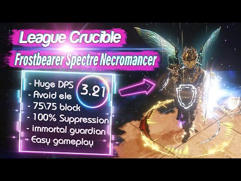 [Path of Exile] 3.21 Crucible || Frostbearer Spectre Necromancer || Showcase