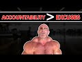 Accountability is ALWAYS Greater Than Excuses!