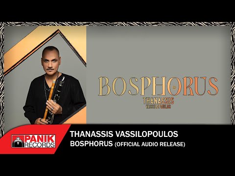 Thanassis Vassilopoulos - Bosphorus - Official Audio Release