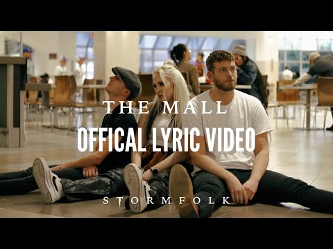 The Mall - Stormfolk