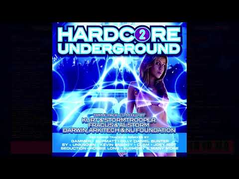 Hardcore Underground 2 [2007] - CD 3 Darwin, Nu Foundation & Arkitech