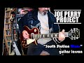 JOE PERRY PROJECT: "South Station Blues" : Guitar Lesson.