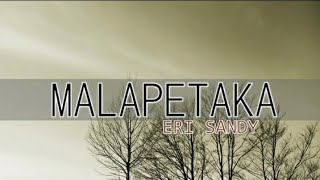 Download lagu MALAPETAKA - ERI SANDY ( LAGU TAPSEL MADINA ) mp3 Download lagu MALAPETAKA - ERI SANDY ( LAGU TAPSEL MADINA ) mp3
