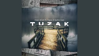 Tuzak Music Video