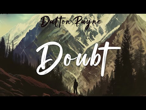 Doubt - Dalton Rayne