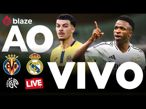 VILLARREAL X REAL MADRID | AO VIVO | LA LIGA 2026 | JOGO AO VIVO DIRETO DO LA CERAMICA