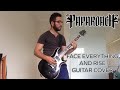Papa Roach - Face Everything and Rise (Guitar ...