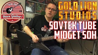 Video thumbnail for Sovtek Tube Midget 50H by Gold Lion Studios (Kemper profiles demo) by Have Guitar