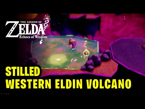 Stilled Western Eldin Volcano Walkthrough | Legend of Zelda Echoes of Wisdom