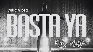 Ricky Martin - Basta ya (Lyric video &amp; visualizer)