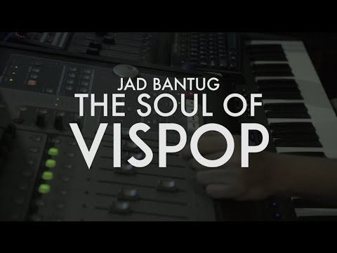 Jad Bantug: The Soul of Vispop