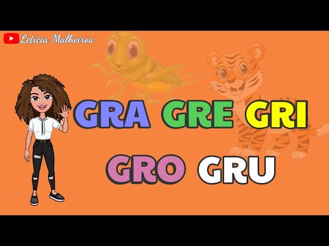 GRA GRE GRI GRO GRU | sílabas complexas GR | alfabetização infantil