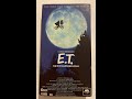 Opening And Closing To E T The Extra Terrestrial VHS 1996