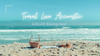 Download lagu MUSIC TRAVEL LOVE full best album | No Ads mp3 Download lagu MUSIC TRAVEL LOVE full best album | No Ads mp3