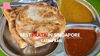 Best Prata in Singapore | Eating Kaki