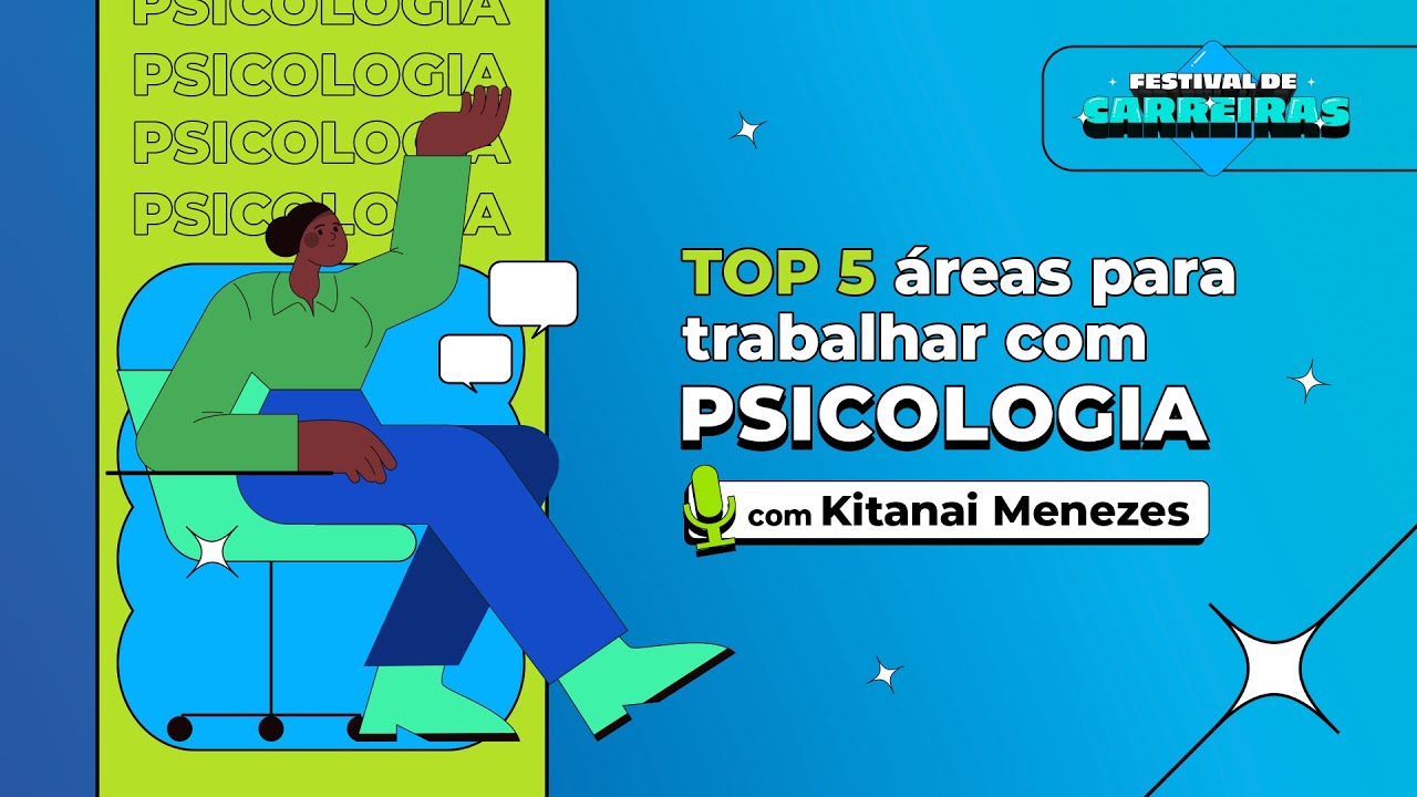 Top 5 áreas para trabalhar com Psicologia